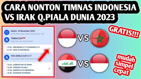 cara nonton indonesia vs iraq